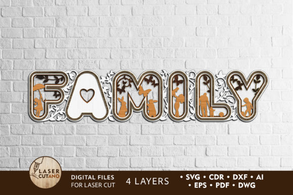 Laser Cut Words - FAMILY: A Multilayer Design for Meaningful Decor